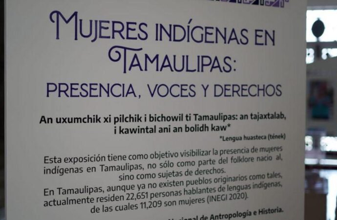 Muestran en Palacio de Gobierno exposición sobre mujeres indígenas en Tamaulipas